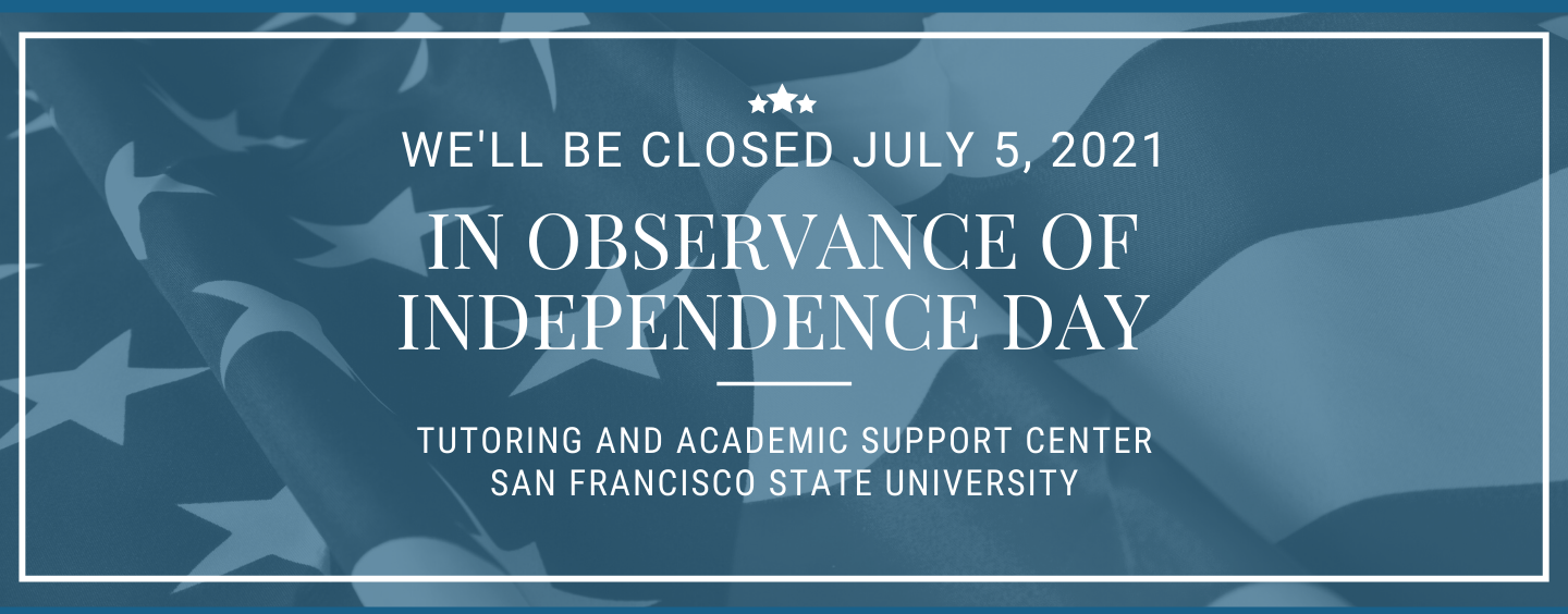 Campus Closed for Independence Day