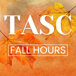 TASC Fall 2025 Hours